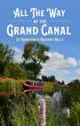Jo Kerrigan: All the Way by The Grand Canal, Buch