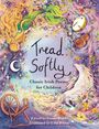 : Tread Softly, Buch