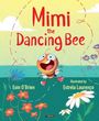Eoin O'Brien: Mimi the Dancing Bee, Buch