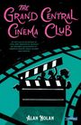Alan Nolan: The Grand Central Cinema Club, Buch