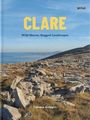 „CLARE: Wild Shores, Rugged Landscapes“. Darunter eine felsige Küstenlandschaft mit Meer im Hintergrund.