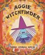 „Aggie Witchfinder“ und „Sarah Hannah Walsh“. Illustration einer Figur mit spitzem Hut, umgeben von bunten Blättern.