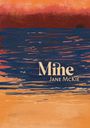 Jane McKie: Mine, Buch