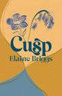 Elaine Briggs: Cusp, Buch