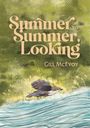 Gill McEvoy: Summer to Summer, Looking, Buch