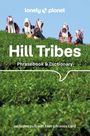 David Bradley: Lonely Planet Hill Tribes Phrasebook, Buch