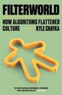 Kyle Chayka: Filterworld, Buch
