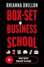Rhianna Dhillon: Box-Set Business School, Buch