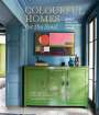 Sara Bird: Colourful Homes for the Soul, Buch