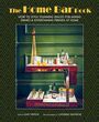 Emily Henson: The Home Bar Book, Buch