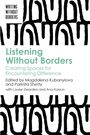 : Listening Without Borders, Buch