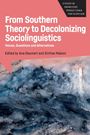 : From Southern Theory to Decolonizing Sociolinguistics, Buch