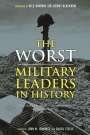 : The Worst Military Leaders in History, Buch