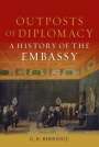 G R Berridge: Outposts of Diplomacy, Buch