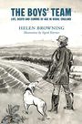 Helen Browning: The Boys' Team, Buch