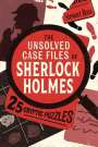 Stewart Ross: The Unsolved Case Files of Sherlock Holmes, Buch