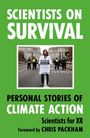 Scientists for Xr: Scientists on Survival, Buch