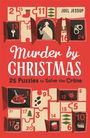 Joel Jessup: Murder by Christmas, Buch