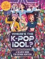 Text: "Where's the K-Pop Idol? A Search Book for Demon Hunters." Illustration: Vier Sängerinnen auf einer bunten Bühne.