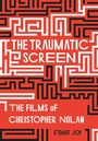 Stuart Joy: The Traumatic Screen, Buch