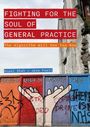 Jens Foell: Fighting for the Soul of General Practice, Buch