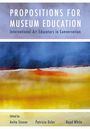 : Propositions for Museum Education, Buch