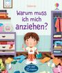 Katie Daynes: Warum muss ich mich anziehen?, Buch