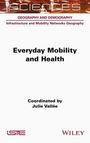 : Everyday Mobility and Health, Buch