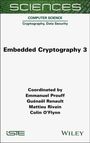 Emmanuel Prouff: Embedded Cryptography 3, Buch