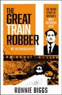 Chris Pickard: The Great Train Robber: My Autobiography, Buch