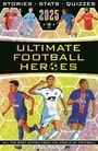 Emily Stead: Ultimate Football Heroes 2025, Buch