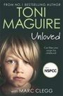 Toni Maguire: Unloved, Buch