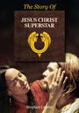 "The Story Of Jesus Christ Superstar." Illustration mit gelbem Emblem. Unten eine Frau berührt einen Mann. Text: Stephen Lambe.