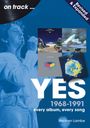 Stephen Lambe: Yes On Track 1968 -1991, Buch