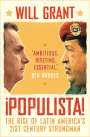 Will Grant: Populista, Buch