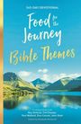 Elizabeth Mcquoid: Food for the Journey Themes, Buch