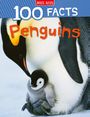 Text: "100 FACTS Penguins" in bunten Buchstaben. Ein Kaiserpinguin hält ein Küken beschützend bei sich.