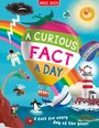 Text: "A CURIOUS FACT A DAY", "A fact for every day of the year!"

Bunte Darstellung: Heißluftballon, Dinosaurier, Astronaut, Tiere, und ein Leuchtturm.