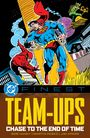 Bob Haney: DC Finest: Team-Ups: Chase to the End of Time, Buch