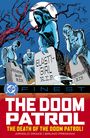 Various: DC Finest: The Doom Patrol: The Death of the Doom Patrol!, Buch