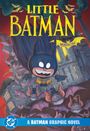 Morgan Evans: Little Batman: Month One, Buch