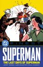 Various: DC Finest: Superman: The Last Days of Superman, Buch