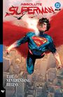 „ABSOLUTE SUPERMAN“, „THE NEVERENDING BEGINS“; Superman fliegt über eine Stadt, im Hintergrund fliegen Vögel.
