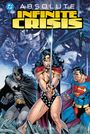 "Absolute Infinite Crisis" steht in großen Buchstaben über Wonder Woman mit Schwert, flankiert von Batman und Superman.