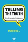 Rob Hill: Telling The Truth, Buch