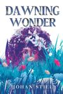 Johan Stiel: Dawning Wonder, Buch