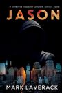 Mark Laverack: Jason, Buch