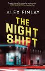 Alex Finlay: The Night Shift, Buch