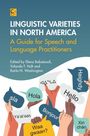 "Linguistic Varieties in North America: A Guide for Speech and Language Practitioners." Hände halten Sprechblasen.