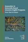 : Innovation in University-Based Intensive English Programs, Buch